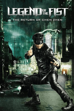 Poster Legend of the Fist: The Return of Chen Zhen (2010)