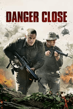 Danger Close (2019)