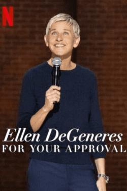 Poster Ellen DeGeneres: For Your Approval (2024)