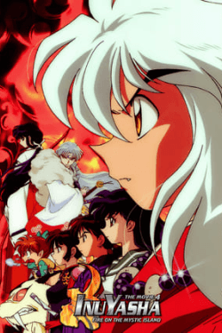 Poster Inuyasha the Movie 4: Fire on the Mystic Island (2004)