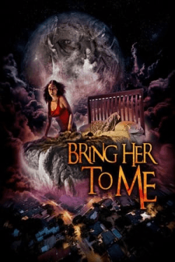 Poster Bring Her to Me (2023)