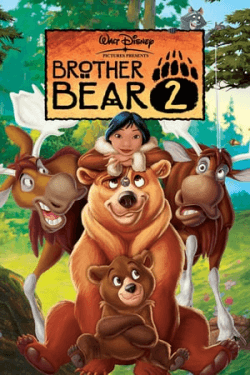 Brother Bear 2 (2006)