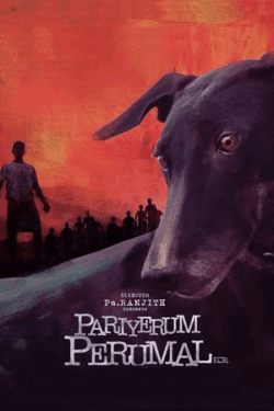 Pariyerum Perumal (2018)