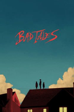 Poster Bad Tales (2020)