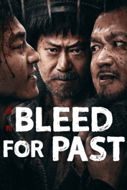 Poster Bleed for Past (2025)