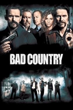 Poster Bad Country (2014)