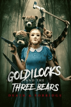 Poster Goldilocks and the Three Bears: Death and Porridge (2024)