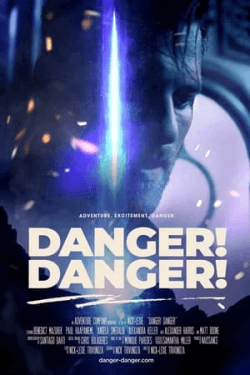 Poster Danger! Danger! (2021)