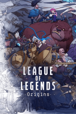 League of Legends: Origins (2019)