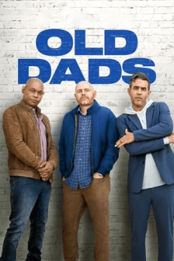 Poster Old Dads (2023)