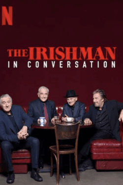 The Irishman: In Conversation (2019)