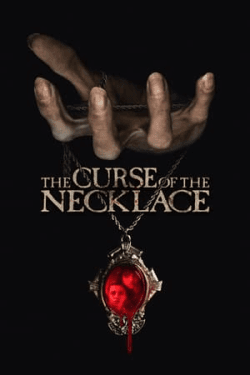 Poster The Curse of the Necklace (2024)