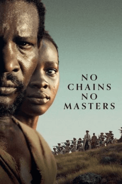 Poster No Chains No Masters (2024)