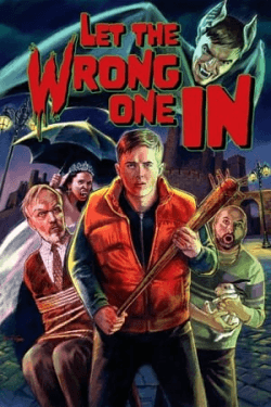 Poster Let the Wrong One In (2021)