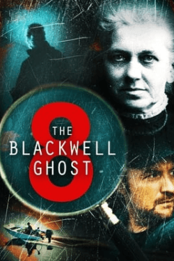 Poster The Blackwell Ghost 8 (2024)