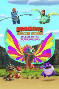 Poster Dragons: Rescue Riders: Secrets of the Songwing (2020)