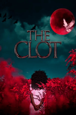 Poster The Clot (2024)