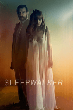 Poster Sleepwalker (2017)