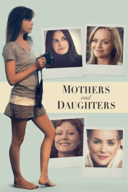 Mothers and Daughters (2016)