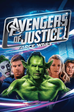 Poster Avengers of Justice: Farce Wars (2018)