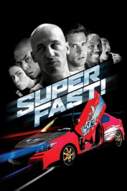 SuperFast (2015)