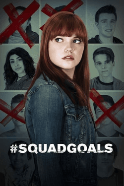 Poster #SquadGoals (2018)