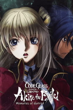 Poster Code Geass: Akito the Exiled 4 – From the Memories of Hatred (2015)