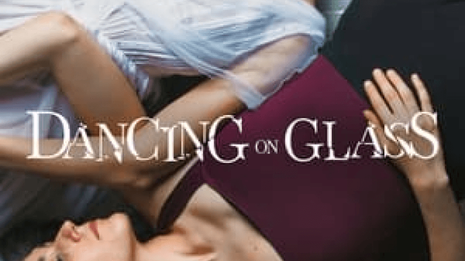 Dancing on Glass (2022)