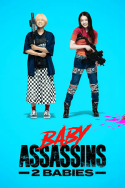 Baby Assassins: 2 Babies (2023)