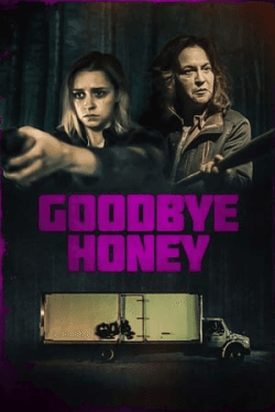 Poster Goodbye Honey (2021)