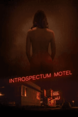 Introspectum Motel (2021)