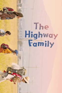 Poster The Highway Family (2022)