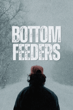 Poster Bottom Feeders (2024)