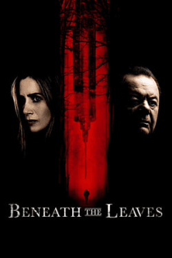 Poster Beneath the Leaves (2019)