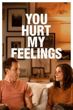 Poster You Hurt My Feelings (2023)