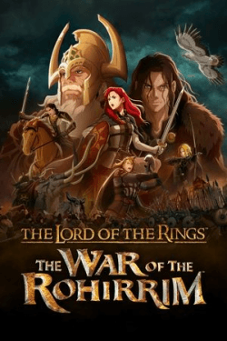 Poster The Lord of the Rings: The War of the Rohirrim (2024)