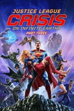 Poster Justice League: Crisis on Infinite Earths, Part Three (2024)