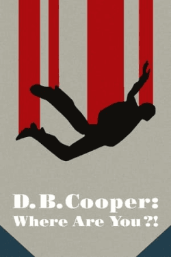 Poster D.B. Cooper: Where Are You?!