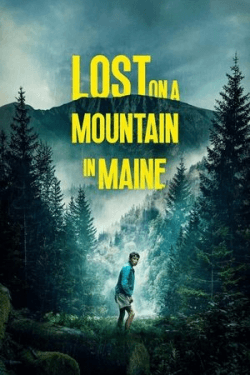 Poster Lost on a Mountain in Maine (2024)