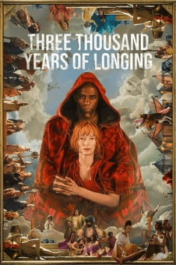 Poster Three Thousand Years of Longing (2022)