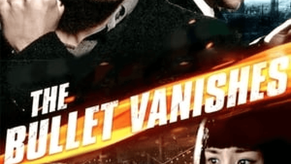 The Bullet Vanishes (2012)