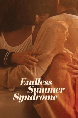 Poster Endless Summer Syndrome (2023)