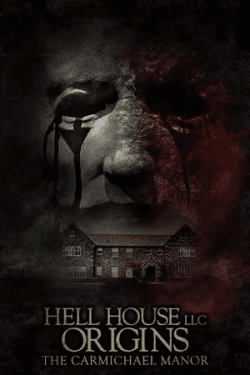 Poster Hell House LLC Origins: The Carmichael Manor (2023)