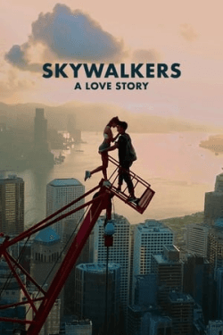 Poster Skywalkers: A Love Story (2024)