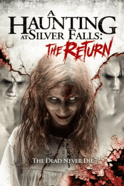 A Haunting At Silver Falls 2 (2019)