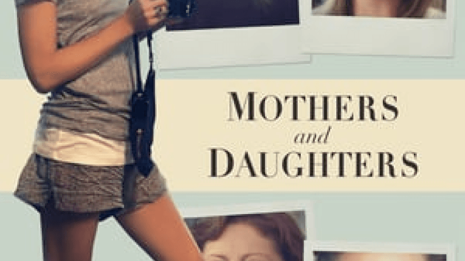 Mothers and Daughters (2016)