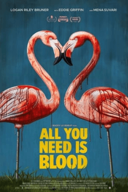 All You Need Is Blood (2023)