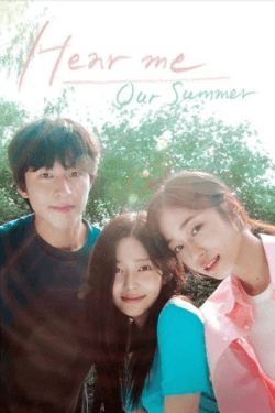 Poster Hear Me: Our Summer (2024)