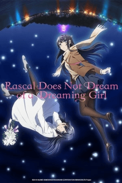 Poster Rascal Does Not Dream of a Dreaming Girl (2019)