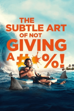 Poster The Subtle Art of Not Giving a F*ck (2023)